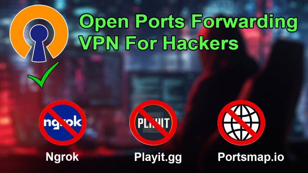 open-port-forwarding-vpn-for-hackers.jpg